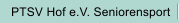 PTSV Hof e.V. Seniorensport