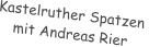 Kastelruther Spatzen  mit Andreas Rier