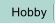Hobby
