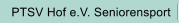PTSV Hof e.V. Seniorensport